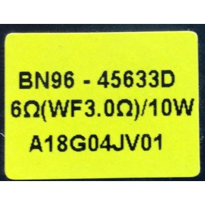 BOCINA PARA TV SAMSUNG / NUMERO DE PARTE BN96-45633D / 6Ω (WF3.0Ω)/10W / BN9645633D / 45633D /A18G04JV01 / PANEL CY-QN065FLLV6H / MODELO QN65Q65FNFXZA FA01